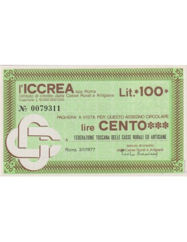 100 lire FED. TOSCANA DELLE CASSE RURALI ED ARTIGIANE - 03.01.1977 - (ICCREA7) FDS
