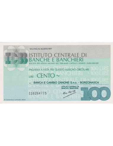 100 lire Banca e Cambio Zanone S.n.c. - Borzonasca - 16.08.1977 - (ICBB67) FDS